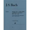 BACH J. S.: SONATAS 1 - 3 BWV 1014 - 1016 VIOLINO E PIANO
