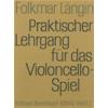 LANGIN F.: PRAKTISCHER LEHRGANG FUR DAS VIOLONCELLO-SPIEL VOL. 4
