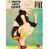 PINK: THE TRUTH ABOUT LOVE PVG