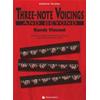 VINCENT R: THREE-NOTE VOICINGS AND BEYOND
