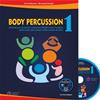 PADUANO C. - PINOTTI R.: BODY PERCUSSION 1 CON DVD 