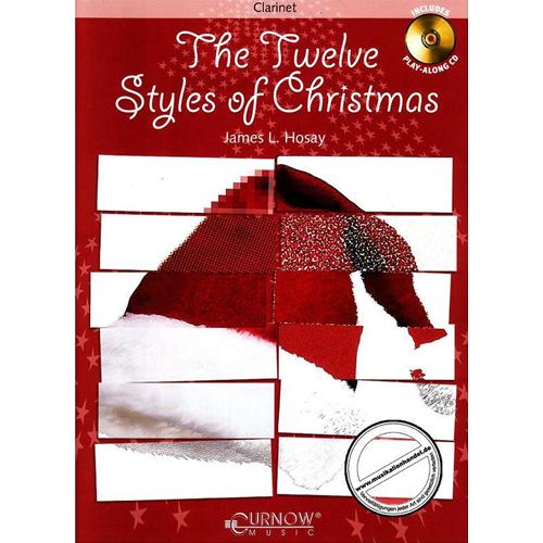 THE TWELVE STYLES OF CHRISTMAS FOR CLARINET