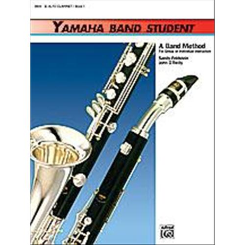 FELDSTEIN S. - O'REILLY J.: YAMAHA BAND STUDENT A BAND METHOD ALTO CLARINETTO VOL. 1 SENZA CD