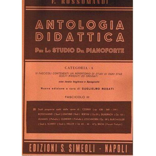 ROSSOMANDI F.: ANTOLOGIA DIDATTICA PER LO STUDIO DEL PIANOFORTE CAT. A VOL. 3