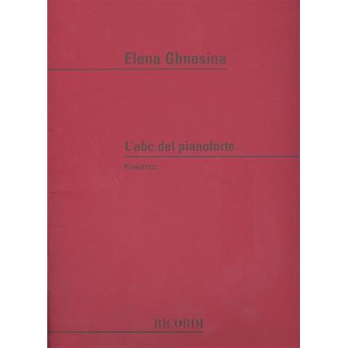 GHNESINA E.: L'ABC DEL PIANOFORTE