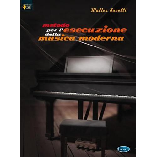 SAVELLI W.: METODO PER L'ESECUZIONE DELLA MUSICA MODERNA