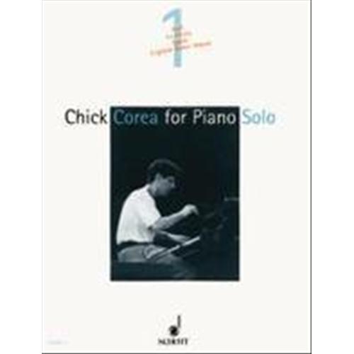 COREA C.: CHICK COREA FOR PIANO SOLO VOL. 1