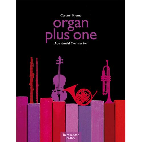 KLOMP C.: ORGAN PLUS ONE - COMMUNION