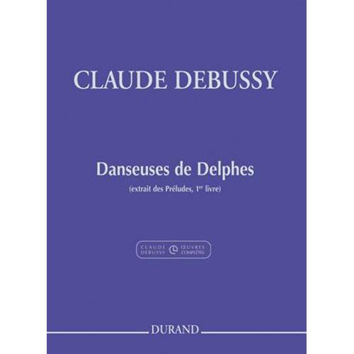 DEBUSSY C.: DANSEUSES DE DELPHES (EXTRAIT DES PRELUDES, 1ER LIVRE)