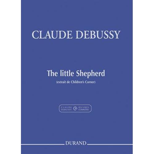 DEBUSSY C.: THE LITTLE SHEPERD (EXTRAIT DE CHILDREN'S CORNER)