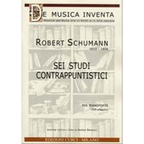 SCHUMANN R.: 6 STUDI CONTRAPPUNTISTICI CON CD