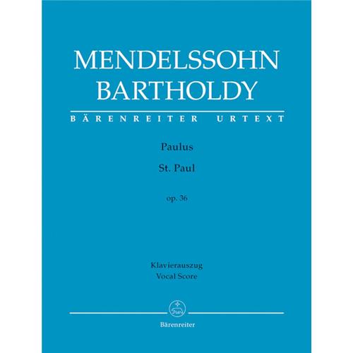 MENDELSSOHN B. F.: ST. PAUL OP. 36 - VOCAL SCORE C-PF URTEXT