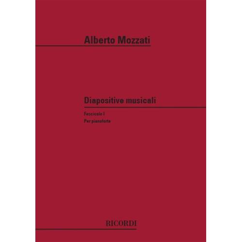 MOZZATI A.: DIAPOSITIVE MUSICALI PER PIANOFORTE VOL. 1
