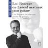 BROUWER L.: THE BEST OF... IN 19 PIECES FOR GUITAR (ZIGANTE)