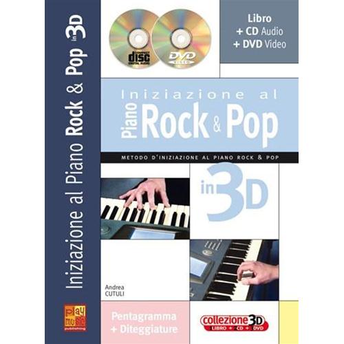 CUTULI A.: INIZIAZIONE AL PIANO ROCK E POP IN 3D CON CD E DVD