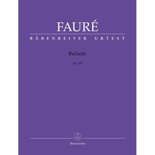 FAURÉ G.: BALLADE OP. 19 URTEXT