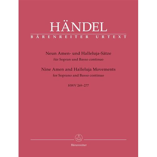 HANDEL G. F.: NINE AMEN AND HALLELUIA MOVEMENTS FOR SOPRANO AND BASSO CONTINUO HWV 269-277