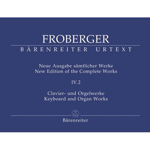 FROBERGER J. J.: NEW EDITION OF THE COMPLETE WORKS VOL. 4.2