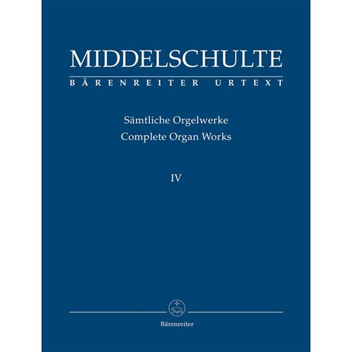 MIDDLESCHULTE W.: COMPLETE ORGAN WORKS VOL. 4