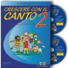 SPACCAZOCCHI M.: CRESCERE CON IL CANTO VOL.2 CON 2 CD