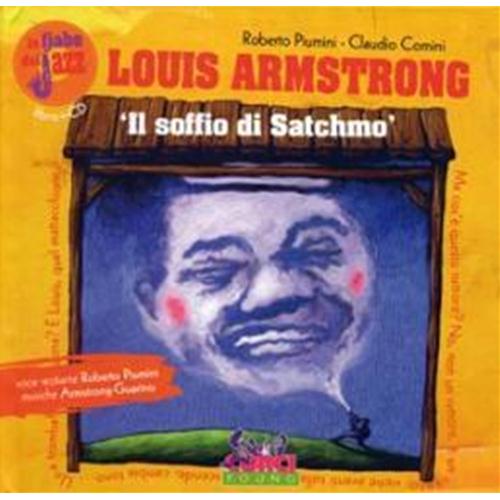 LE FIABE DEL JAZZ - IL SOFFIO DI SATCHMO - LOUIS ARMSTRONG
