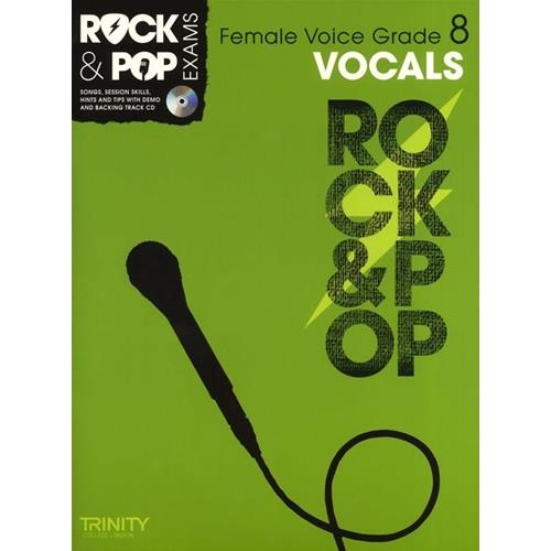 AA. VV.: ROCK & POP EXAMS: VOCALS - GRADE 8 FEMALE VOICE CON CD PLAY-ALONG TRINITY COLLEGE LONDON