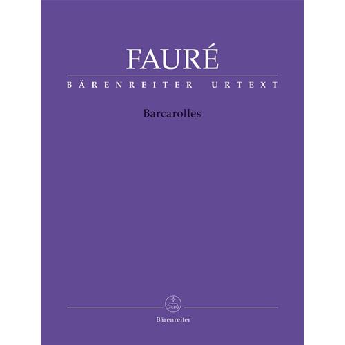 FAURÉ G.: BARCAROLLES URTEXT