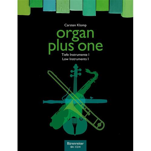 KLOMP C.: ORGAN PLUS ONE - LOW INSTRUMENTS 1