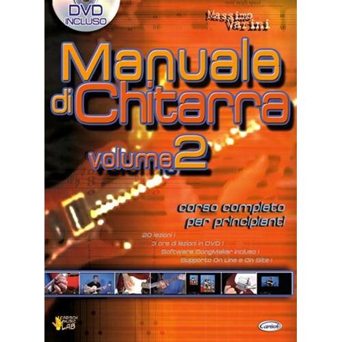 VARINI M.: MANUALE DI CHITARRA VOL.2 - CORSO COMPLETO PER PRINCIPIANTI