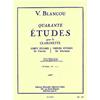 BLANCOU V.: 40 ETUDES POUR LA CLARINETTE VOL. 1 (1-20)