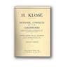 KLOSÉ H. E.: METHODE COMPLETE POUR TOUS LES SAXOPHONES - VOLUME UNICO