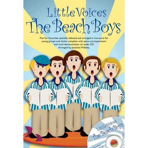 AA. VV.: LITTLE VOICES THE BEACH BOYS - 5 FUN FAVOURITES SELECTED AND ARRANGED FOR 2 PART YOUNG CHOIRS