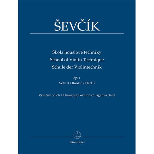 SEVCIK O.: SCHOOL OF VIOLIN TECHNIQUE OP. 1 BOOK 3 - CHANGING POSITIONS