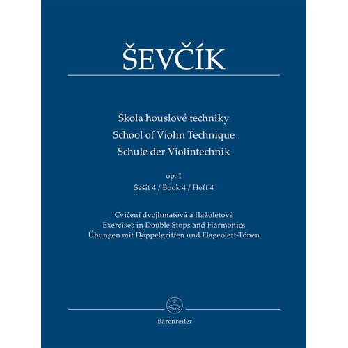 SEVCIK O.: SCHOOL OF VIOLIN TECHNIQUE OP. 1 BOOK 4 - EXERCISES IN DOUBLE STOPS AND HARMONICS