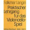 LANGIN F.: PRAKTISCHER LEHRGANG FUR DAS VIOLONCELLO-SPIEL VOL. 2