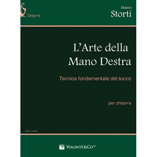 STORTI M.: L'ARTE DELLA MANO DESTRA PER CHITARRA