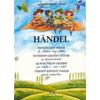 HANDEL G. F.: 15 EASY PIECES FOR CHILDREN'S STRING ORCHESTRA (FIRST POSITION) - LEGGIERISSIMO SERIES
