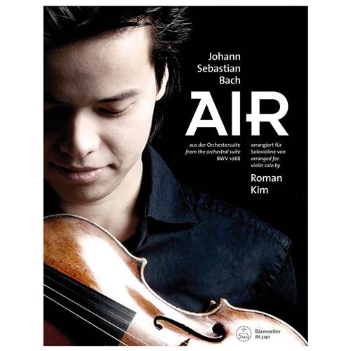 BACH J. S.: ARIA - AIR FROM THE ORCHESTRAL SUITE BWV 1068 ARRANGED FOR VIOLIN SOLO BY ROMAN KIM