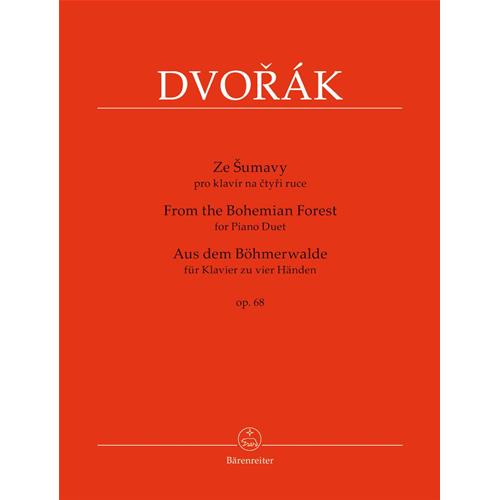 DVORAK A.: FROM THE BOHEMIAN FOREST OP. 68 URTEXT