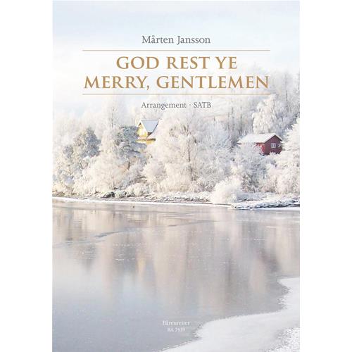 JANSSON M.: GOD REST YE MERRY, GENTLEMEN SATB