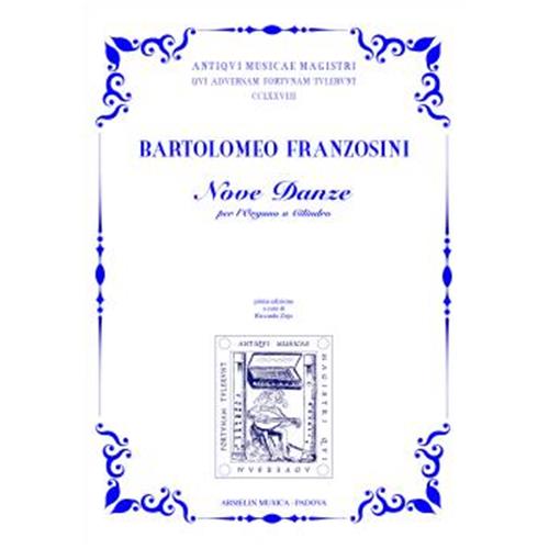 FRANZOSINI B.: 9 DANZE PER L'ORGANO A CILINDRO (ZOJA)AMM278