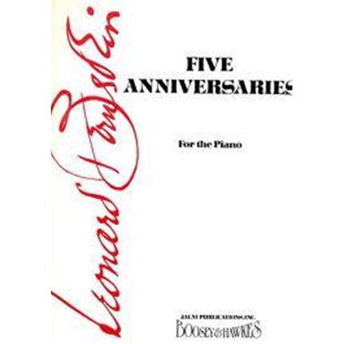 BERNSTEIN L.: FIVE ANNIVERSARIES FOR THE PIANO