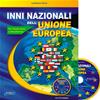 PERINI L.: INNI NAZIONALI DELL'UNIONE EUROPEA