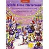 BLACKWELL K. E D.: VIOLA TIME CHRISTMAS - 32 EASY PIECES CON CD 