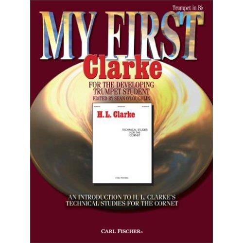 CLARKE H. L.: MY FIRST CLARKE