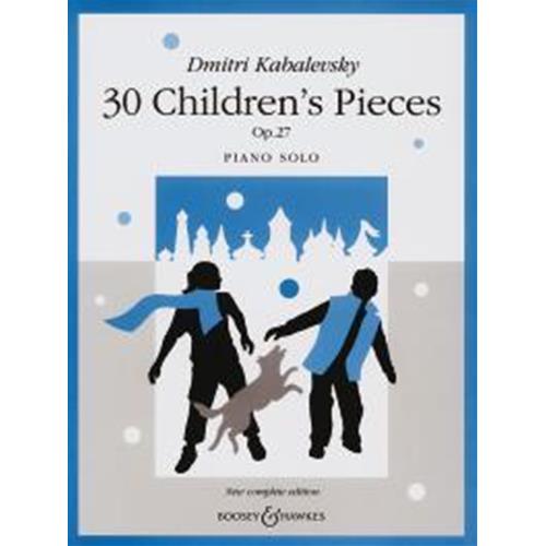 KABALEWSKIJ D.: 30 CHILDREN'S PIECES OP. 27