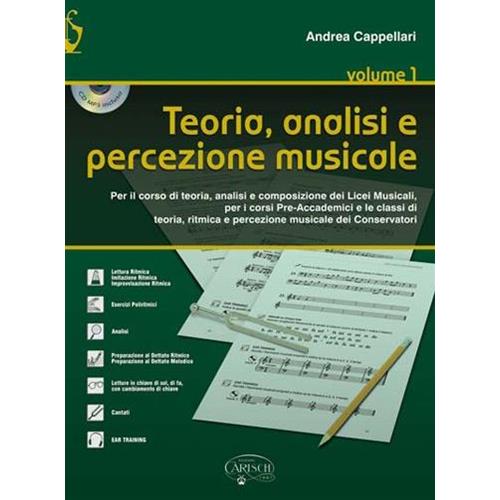 CAPPELLARI A.: TEORIA, ANALISI E PERCEZIONE MUSICALE VOL. 1 (CON CD)