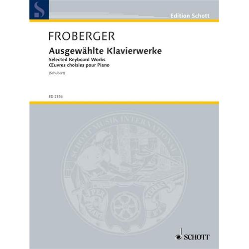 FROBERGER J. J.: SELECTED PIECES FOR PIANO