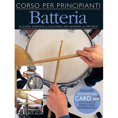 ZUBRASKI D..: CORSO PER PRINCIPIANTI - BATTERIA (INCLUSA DOWNLOAD CARD)