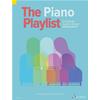 AA. VV.: THE PIANO PLAYLIST - 50 POPULAR CLASSICS IN EASY ARRANGEMENTS
